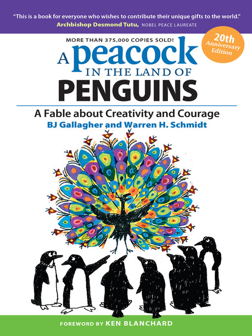 Title details for A Peacock in the Land of Penguins by BJ Gallagher - Available